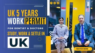 How to Get Work Permit in UK | Opportunities for Dentist and Medicos | Pathways to Settlement in UK screenshot 3