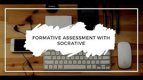Digital Formative Assessment with Socrative