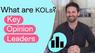 What are Key Opinion Leaders? (KOLs)