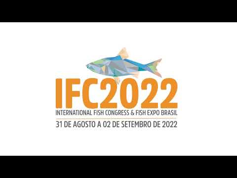 IFC Brasil 2022 - o grande encontro da cadeia do pescado já tem data