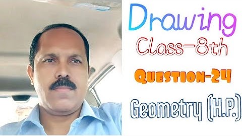 Class-8th//Question no. 24//Drawing
