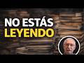 Puedes leer mucho… y no entender nada (y te está pasando)