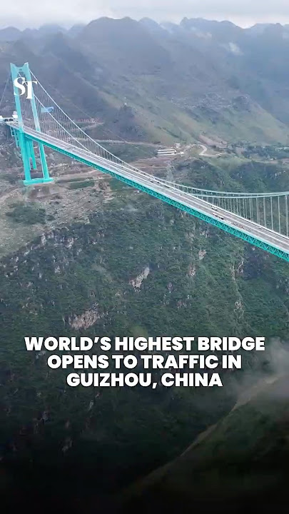 World's highest bridge opens to traffic in Guizhou, China (Sept 28)