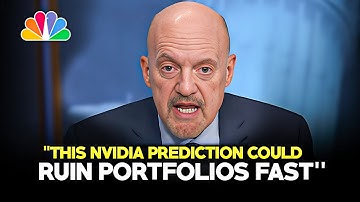 Jim Cramer - This Nvidia Prediction Could Destroy Portfolios Quickly