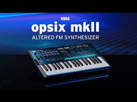 Introducing the KORG opsix mk2