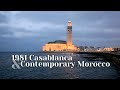 A Novel Idea: 1981 Casablanca &amp; Contemporary Morocco