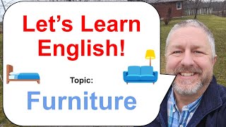 Let's Learn English! Topic: Furniture! 🛏️🪑🛋️