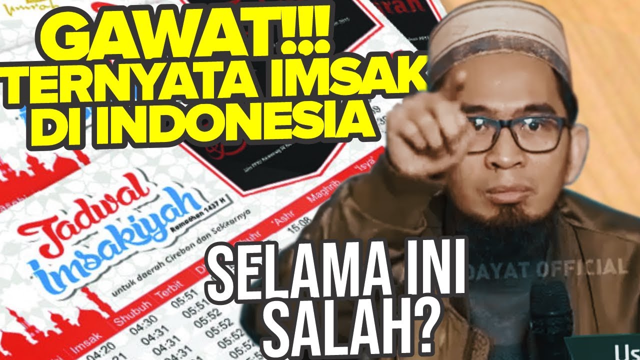 Banyak SALAH Soal Imsak. Ini Waktu IMSAK yang Benar Saat Puasa - Ustadz Adi Hidayat LC MA