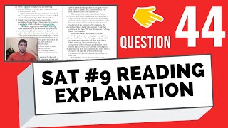 SAT #9 (QAS April 2017) Reading Question 44