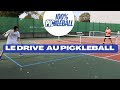 Comment raliser un drive au pickleball