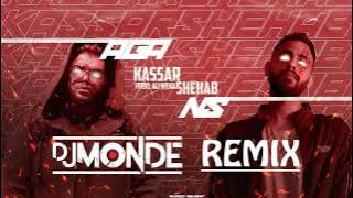 Kassar Feat. Shehab ( AGANS | اجانص ) -DJ Monde Remix-