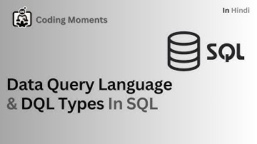 #21|| Data Query Language (DQL) and Types of DQL || SQL LECTURE FOR BEGINNERS