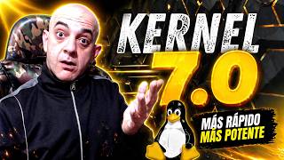 🐧 KERNEL 7.0 ¿QUÉ CAMBIA? 🖥️