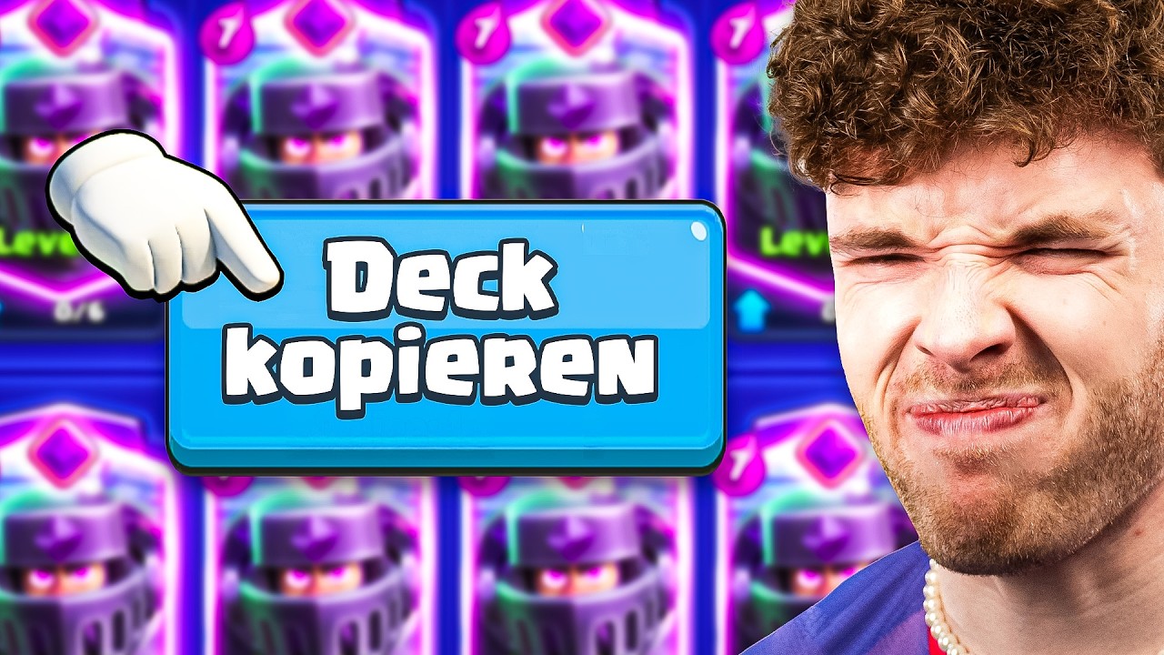 😱🤯ICH KLAUE JEDES GEGNER-DECK bis zur HÖCHSTEN LIGA... | Clash Royale Deutsch