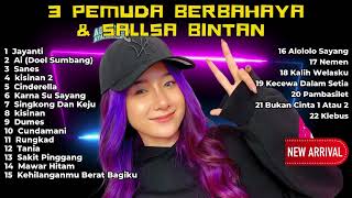 LAGU SKA REGGAE TRENDING SALLSA BINTAN FT 3PEMUDA BERBAHAYA JAYANTI FULL ALBUM