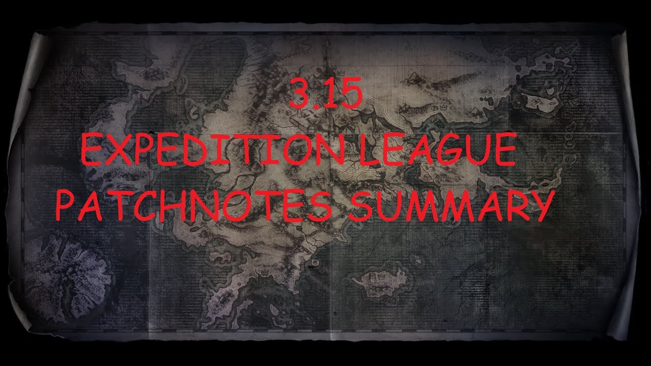 Expedition League Patch Notes Summary YouTube
