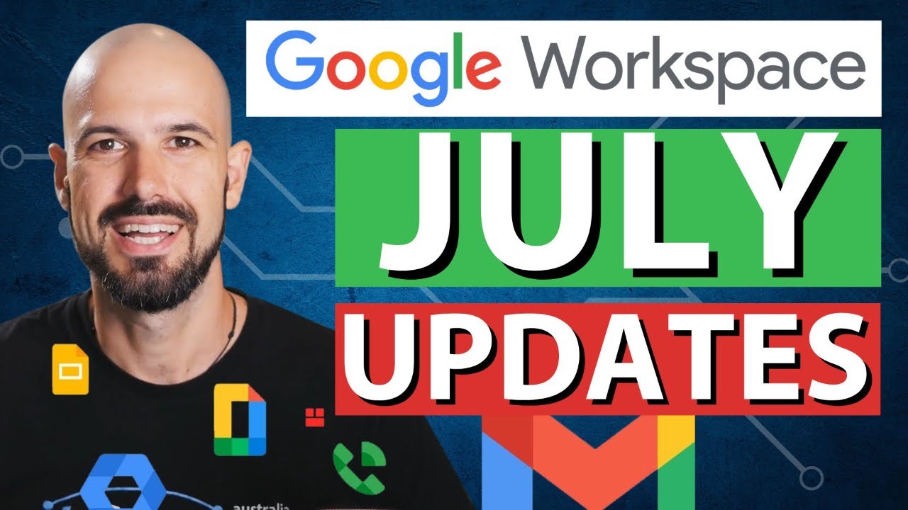 What's NEW in Google Workspace? | New Updates Summary July 2024 - YouTube