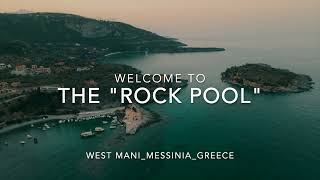 The "Rock Pool" | West Mani Messinia Greece