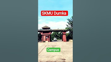 SKMU Dumka Sido Khano Murmu University Dumka Jharkhand