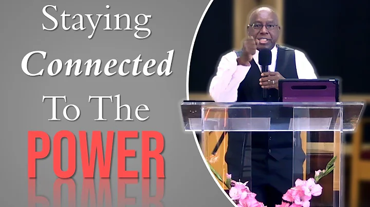 Staying Connected To The Power - Pastor Jimmie Hod...