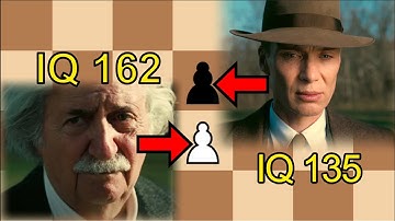 Einstein Vs Oppenheimer Real Chess Game