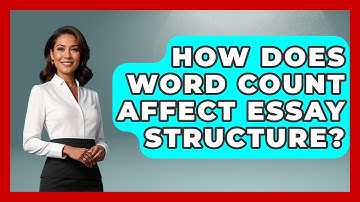 How Does Word Count Affect Essay Structure? - Ultimate Study Hacks