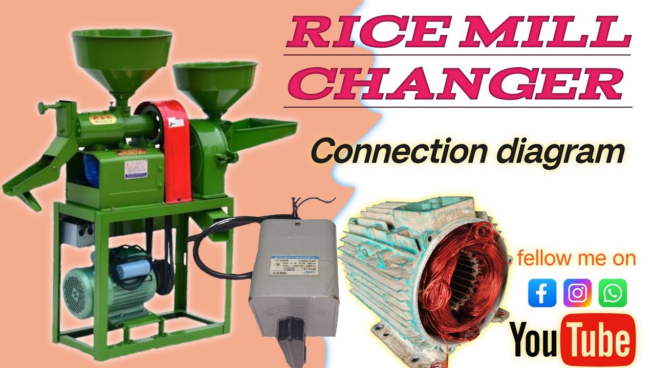 Rice mill Reverse forward connection   ''Single phrase motor Reverse forward wiring