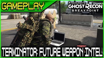 Terminator Day 2: Future Weapon Intel Mission Gameplay  🞔 No Commentary 🞔 Ghost Recon Breakpoint