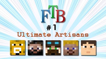 [en] FTB Ultimate Artisans - Episode 1 - Blazing