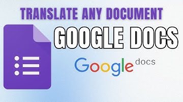 How to Quickly Translate ANY Google Docs Document