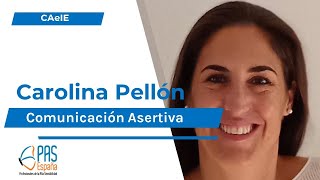 Comunicación Asertiva por Carolina Pellón by Pasespaña 385 views 1 month ago 13 minutes, 52 seconds