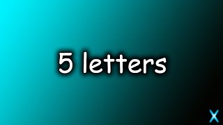 If I say a word with more than 5 letters, the video ends