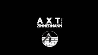 Axt &amp; Zimmermann - Zum Teufel (prod. v. Kamikazes)