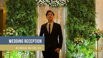 Tiệc cưới song ngữ - Wedding Reception - MC Long Hoàng