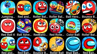 Roller Ball X,Red Ball 4,Blue Ball 11,Ball Hero 2,Roller Ball 3 Jungle World,Jumping Ball,Color Ball