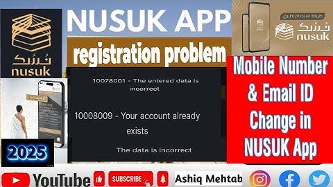 Nusuk app new update 2025.mobile number& Email I