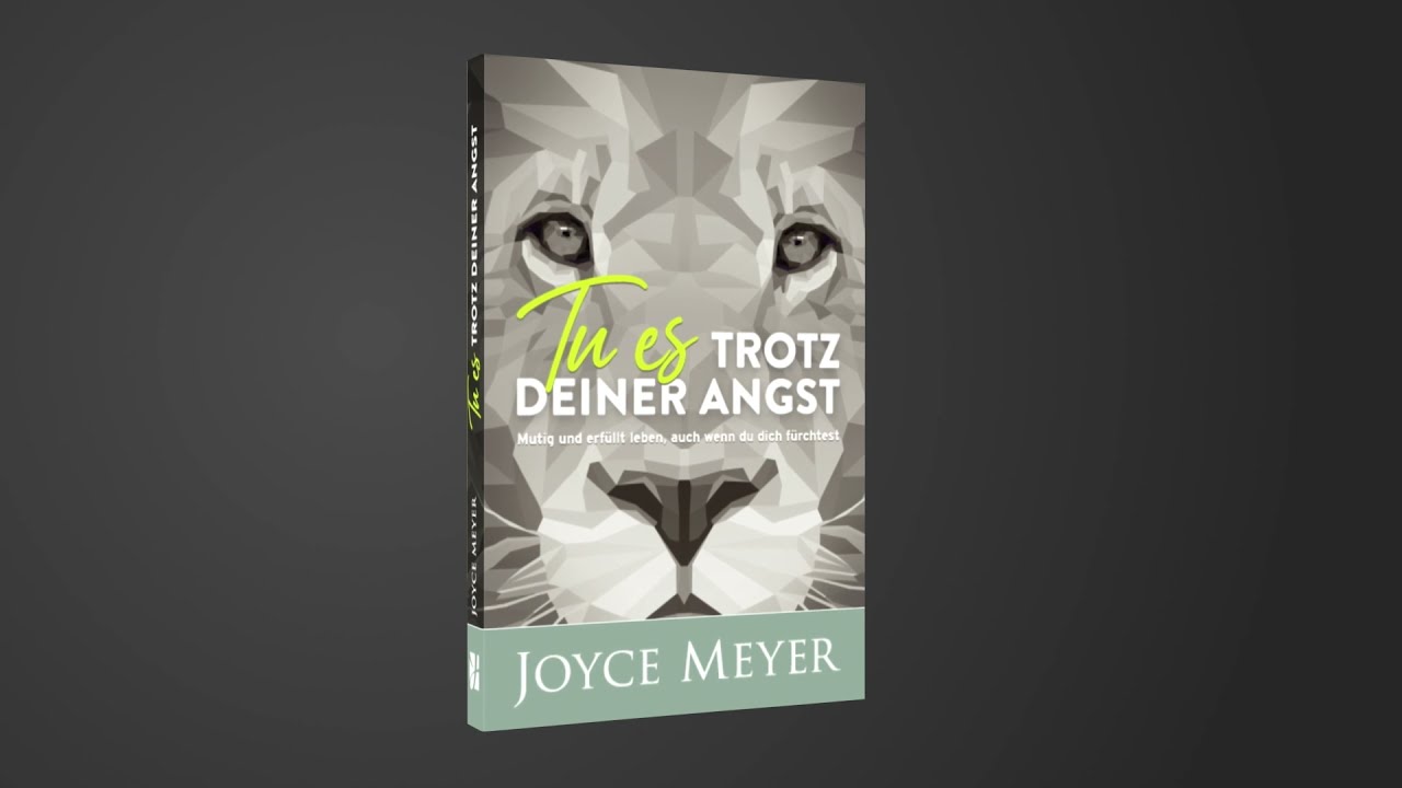 💪 Joyce Meyer Buch „Tu es trotz deiner Angst – Mutig und erfüllt leben, auch wenn du dich fürchtest“