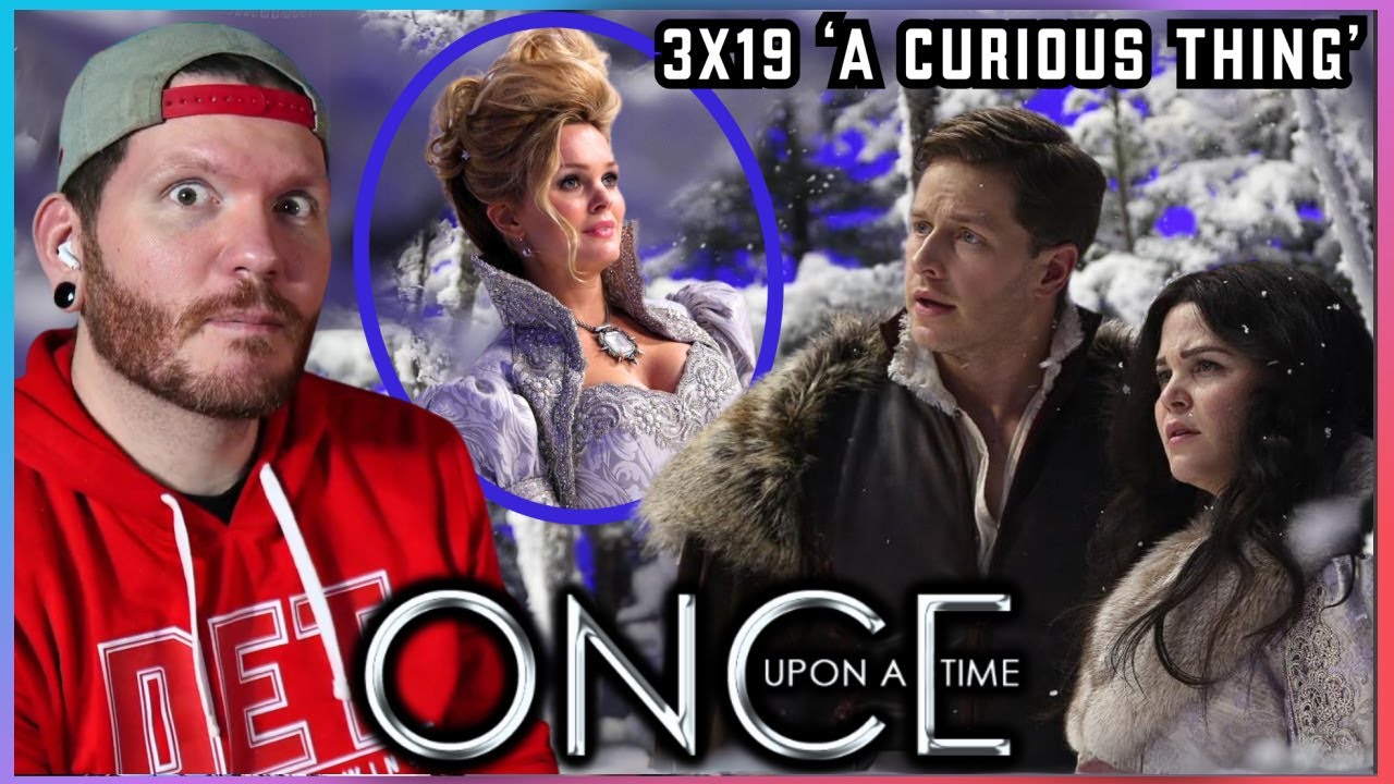 First time watching Once Upon a Time REACTION 3x19 'A Curious Thing ...