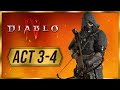 Diablo 4 - Act 3 &amp; 4 (Full Gameplay Walkthrough Part 3)