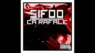 SIFOO // ÇA RAFALE (SON OFFICIEL) Resimi