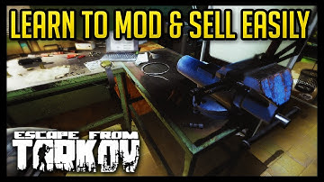 Tarkov Beginners Guide: Learn How to Modify Guns & Sell Easy