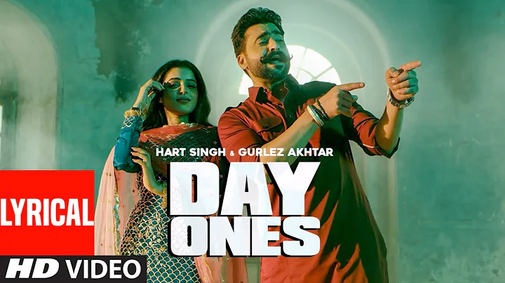 Day Ones (Lyrical Song) Hart Singh, Gurlej Akhtar ...