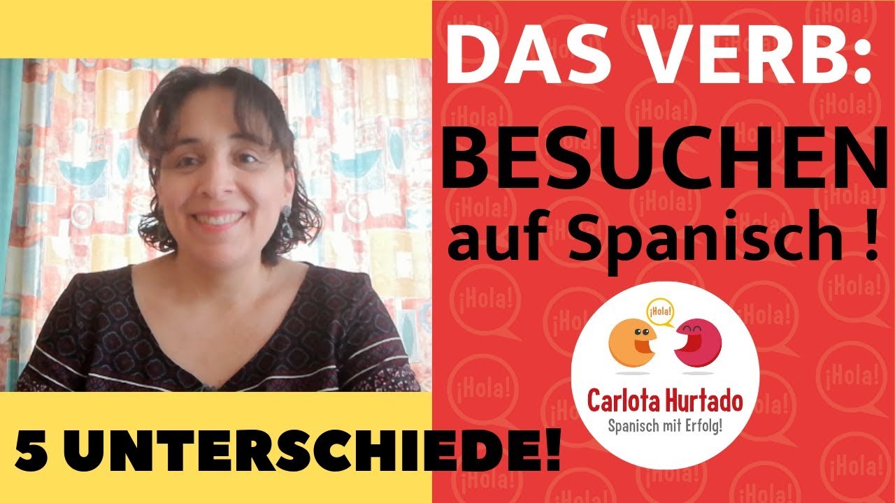 Spanisch lernen/Spanisch für Anfänger: DAS VERB \