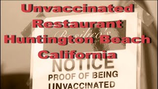 Unvaccinated Restaurant Basilico’s Pasta e Vino| Unvaccinated Restaurant Huntington Beach California