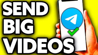 How To Send Big Videos on Telegram [BEST Way!] screenshot 2