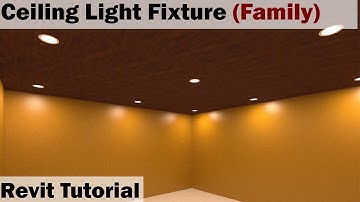 Revit Tutorial - Ceiling Light Fixture (Family)