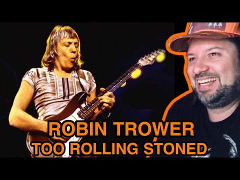 REACTION! ROBIN TROWER Too Rolling Stoned LIVE