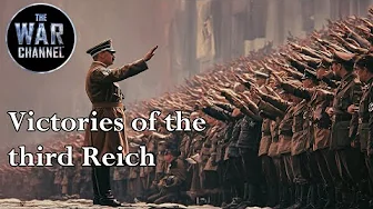 Victories Of The Third Reich | Full Documentary
