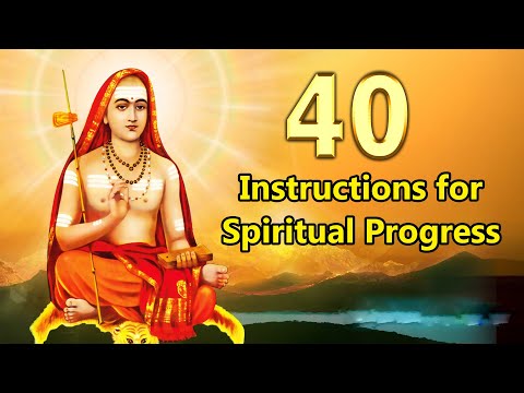 40 Instructions for Spiritual Progress by Adi Shankaracharya | Pravrajika Divyanandaprana