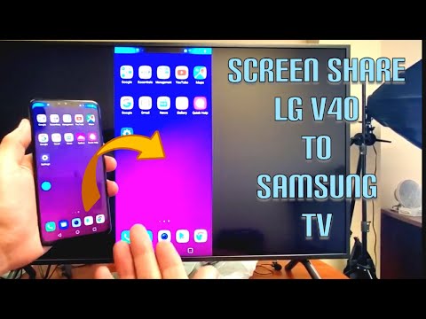 LG V40/V30: Screen Mirror (Screen Share) to Samsung Smart TV - Photos, Videos, Play Games...